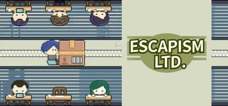 这班上够了 Escapism Ltd.