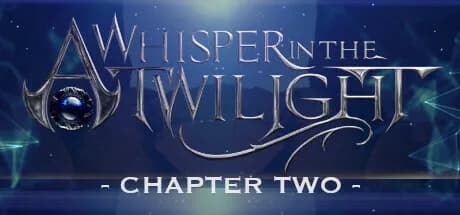 A Whisper in the Twilight: Chapter Two görsel 1