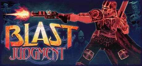 Blast Judgment
