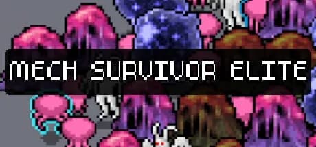 Mech Survivor Elite