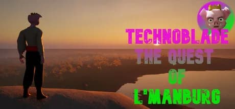 Technoblade The Quest Of L'Manburg