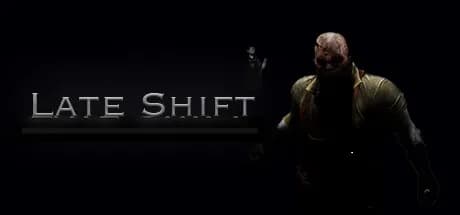 Late Shift görsel 1