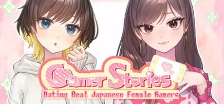 Gamer Stories 〜実在する女性ゲーマーとデートしてみた〜