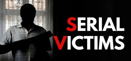 Serial Victims