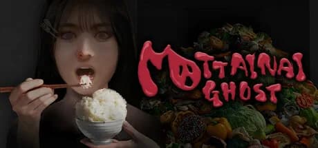 MOTTAINAI GHOST