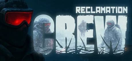 Reclamation Crew