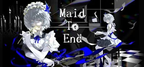 Maid To End 迈向终焉的女仆