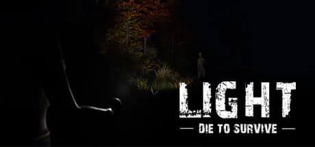 Light - Die to Survive