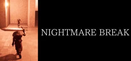NIGHTMARE BREAK görsel 1