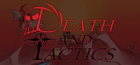 Death and Tactics