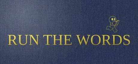 Run The Words