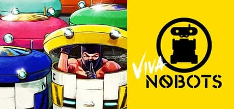 VIVA NOBOTS
