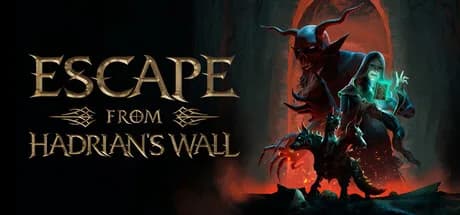 Escape from Hadrian's Wall