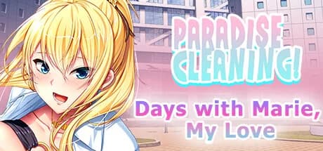 PARADISE CLEANING - Days with Marie, My Love -
