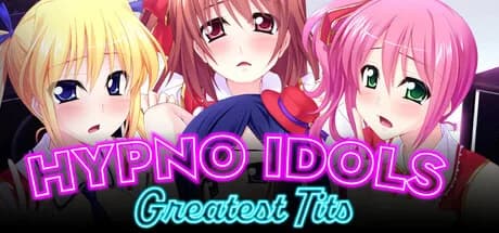Hypno Idols: Greatest Tits