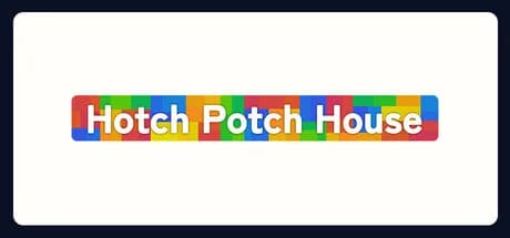 Hotch Potch House