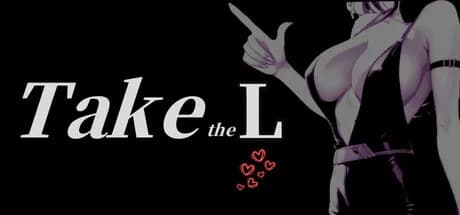 Take the L