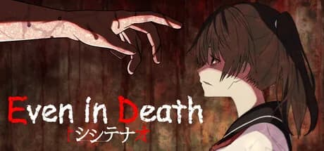 シシテナオ-Even in Death-