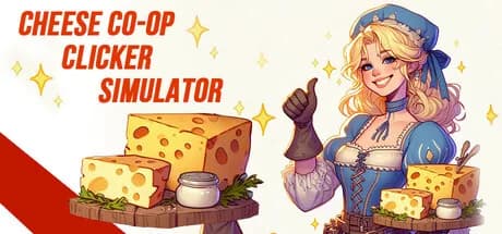 Cheese Co-op Clicker Simulator