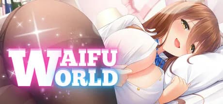 Waifu World