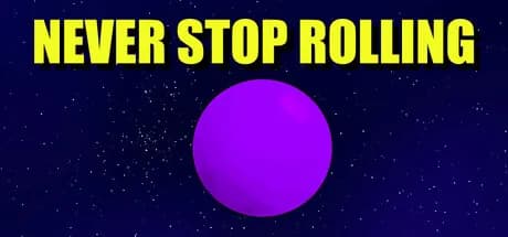Never Stop Rolling görsel 1