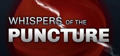 Whispers of the Puncture