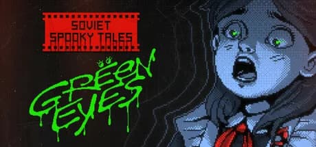 SOVIET SPOOKY TALES: Green Eyes