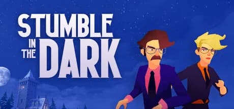 Stumble in the Dark