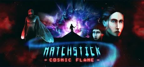Matchstick: Cosmic Flame görsel 1