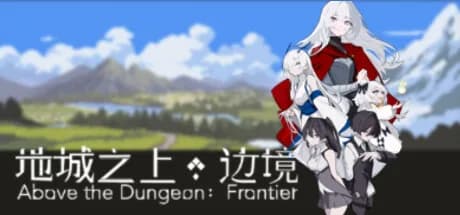 Above the Dungeon: Frontier görsel 1