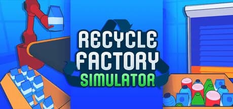 Recycle Factory Simulator