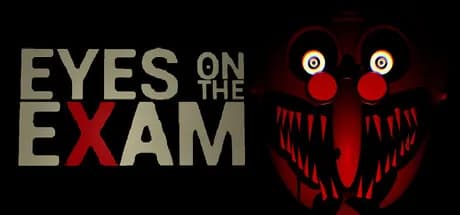 EYES ON THE EXAM