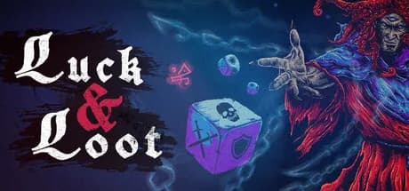 Luck & Loot