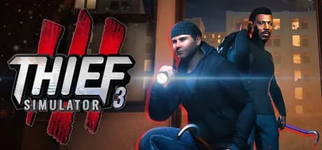 Thief Simulator 3