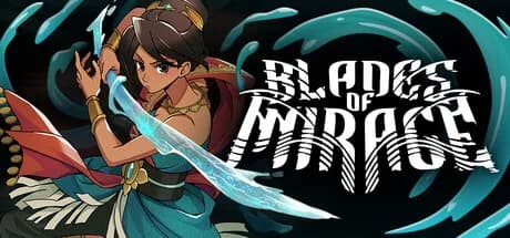 Blades of Mirage