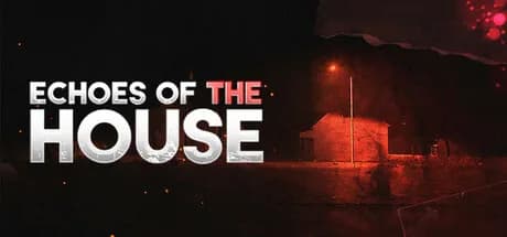 Echoes Of The House