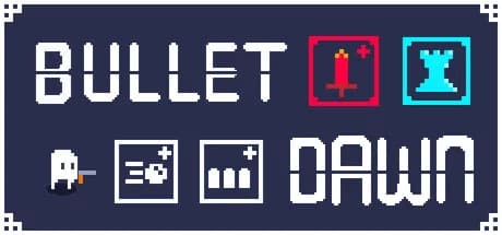 Bullet Dawn