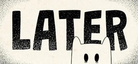 Later