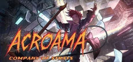 Acroama: Company of Strays