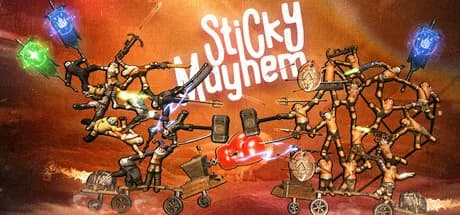 Sticky Mayhem