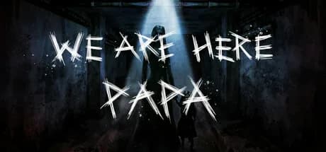 We're Here, Papa görsel 1