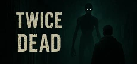 Twice Dead