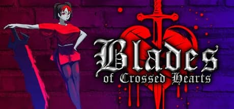 Blades of Crossed Hearts