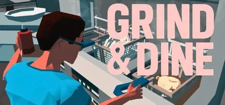 Grind and Dine