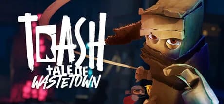 TRASH: Tale of Wastetown