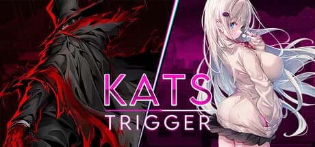 Kats Trigger