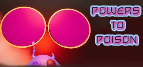 Powers To Poison