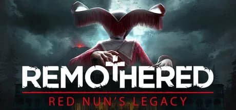 Remothered: Red Nun's Legacy