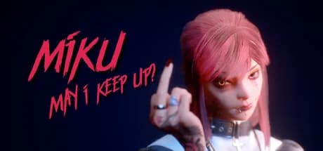 Miku, May I Keep Up?
