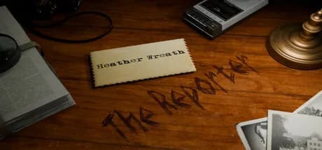 Heather Wreath: The Reporter